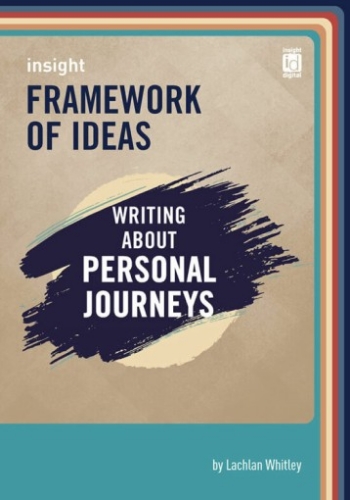 Framework of Ideas:Writing about Personal Journey(Print&Dig)